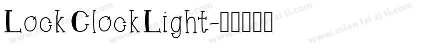 Lock Clock Light字体转换